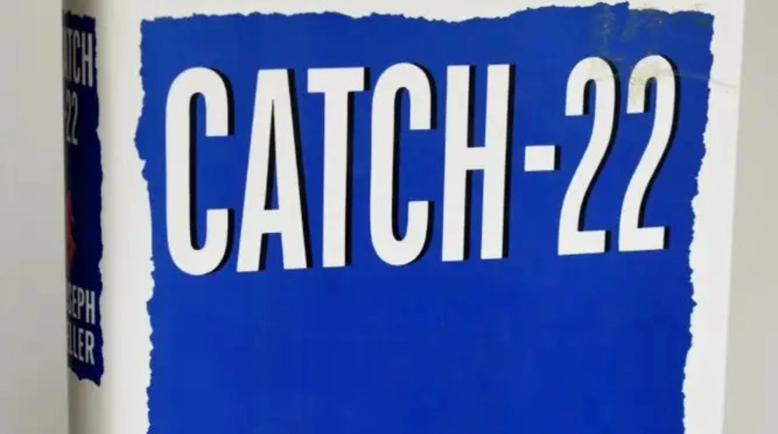 a catch-22 situation